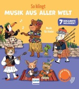 Cover-Bild zum Titel 'So klingt Musik aus aller Welt - Klassik für Kinder' von 'Emilie Collet'