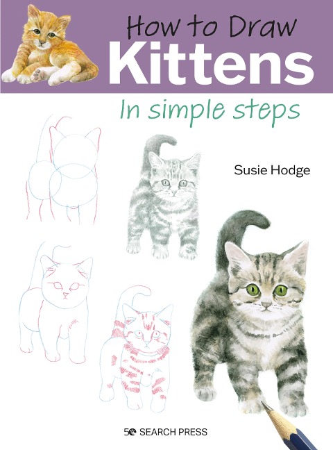 How to Draw: Kittens - Susie Hodge