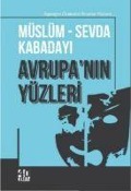 Cover-Bild zum Titel 'Avrupanin Yüzleri' von 'Müslüm Kabadayi'