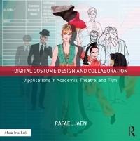 Digital Costume Design and Collaboration - Rafael Jaen