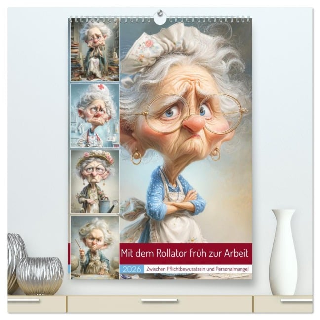 Mit dem Rollator früh zur Arbeit (hochwertiger Premium Wandkalender 2026 DIN A2 hoch), Kunstdruck in Hochglanz - Steffen Gierok-Latniak