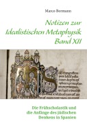 Cover-Bild zum Titel 'Notizen zur Idealistischen Metaphysik XII' von 'Marco Bormann'