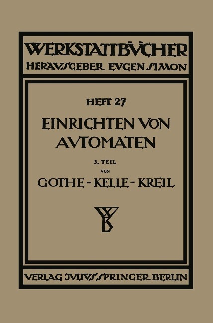 Das Einrichten von Automaten - E. Gothe, Ph. Kelle, A. Kreil