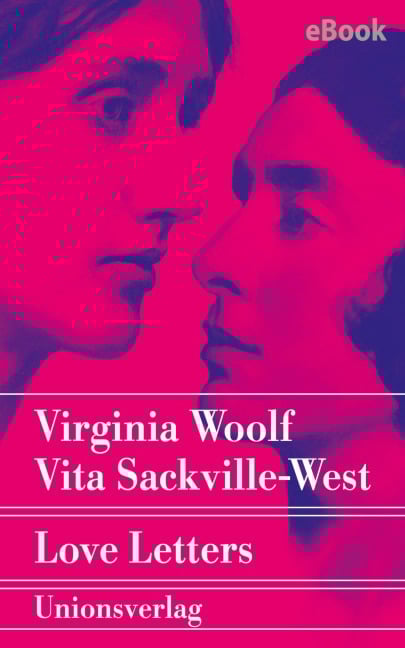 Love Letters - Virginia Woolf