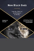 Cover-Bild zum Titel 'New Black Godz' von 'Monica R Miller'