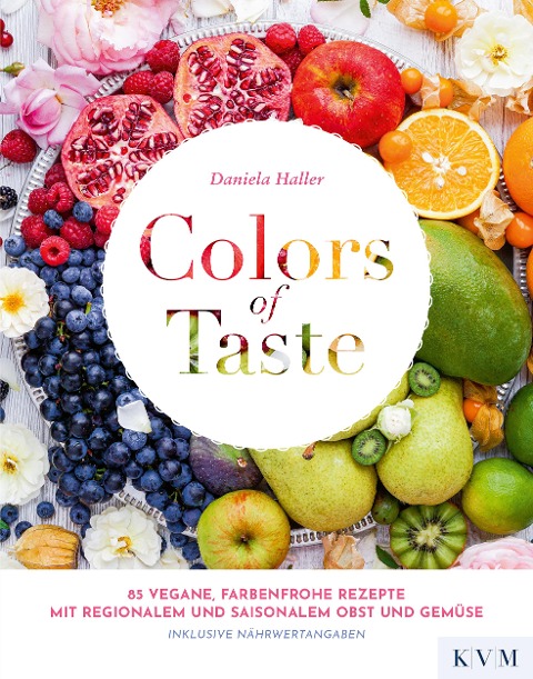 Colors of Taste - Daniela Haller