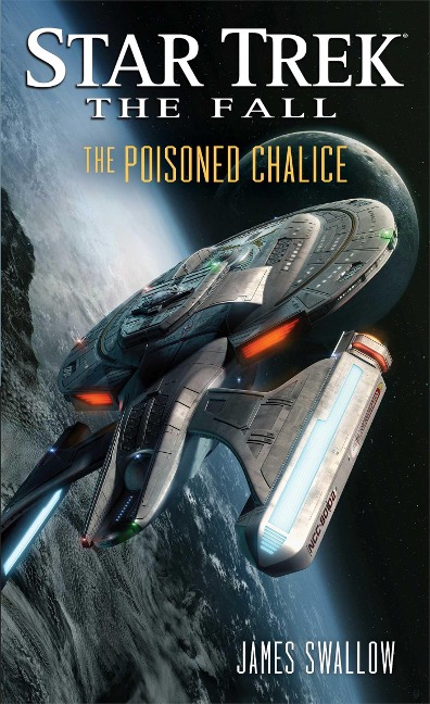 The Fall: The Poisoned Chalice - James Swallow