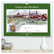 Cover-Bild zum Titel 'Gruss aus Dresden - Historische Stadtansichten (hochwertiger Premium Wandkalender 2027 DIN A2 quer), Kunstdruck in Hochglanz' von 'Henning von Löwis of Menar'