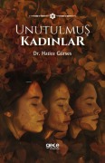 Cover-Bild zum Titel 'Unutulmus Kadinlar' von 'Hatice Gürses'