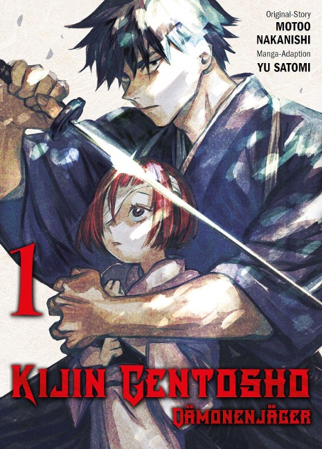 Kijin Gentosho: Dämonenjäger 01 - Motoo Nakanishi, Yu Satomi