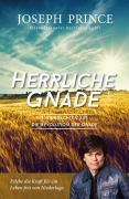 Cover-Bild zum Titel 'Herrliche Gnade' von 'Joseph Prince'