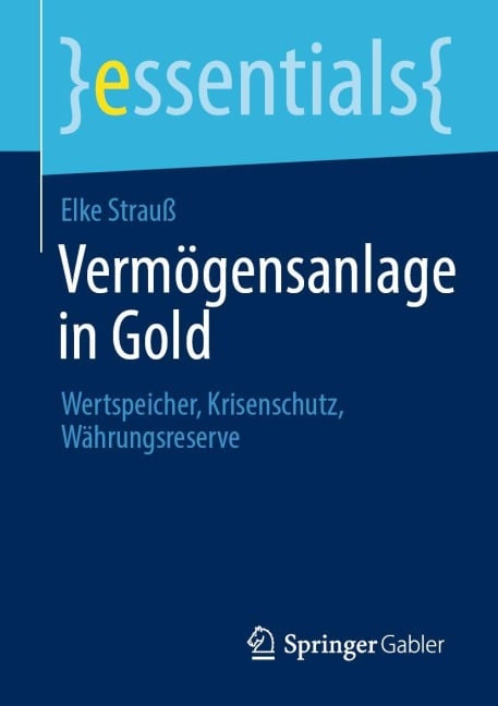 Vermögensanlage in Gold - Elke Strauß