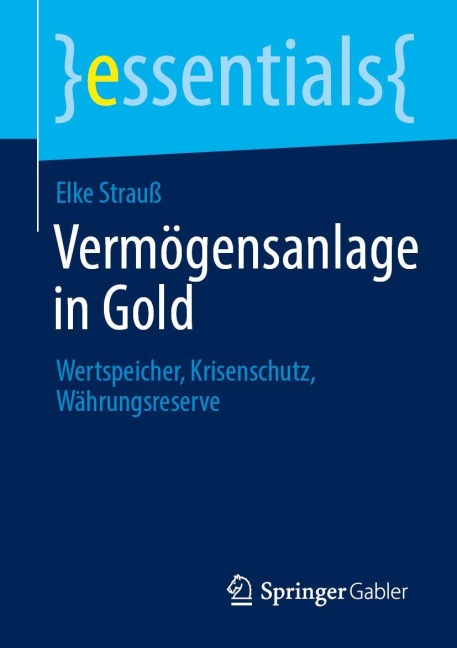 Vermögensanlage in Gold - Elke Strauß