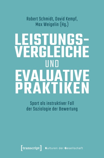 Leistungsvergleiche und evaluative Praktiken - 