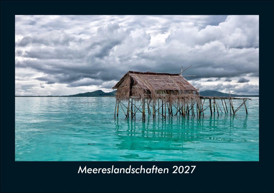 Meereslandschaften 2027 Fotokalender DIN A5 - Tobias Schmitt, Kevin Heber
