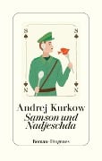 Samson und Nadjeschda - Andrej Kurkow