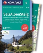 Cover-Bild zum Titel 'KOMPASS Wanderführer SalzAlpenSteig, Chiemsee, Königssee, Hallstätter See, 40 Touren mit Extra-Tourenkarte' von 'Geraldine Fella'