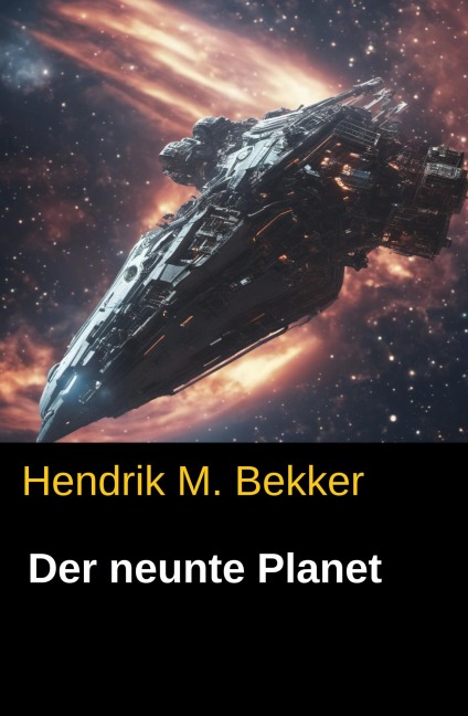 Der neunte Planet - Hendrik M. Bekker