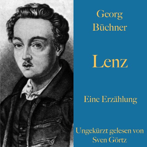 Georg Büchner: Lenz. Eine Erzählung. - Georg Büchner