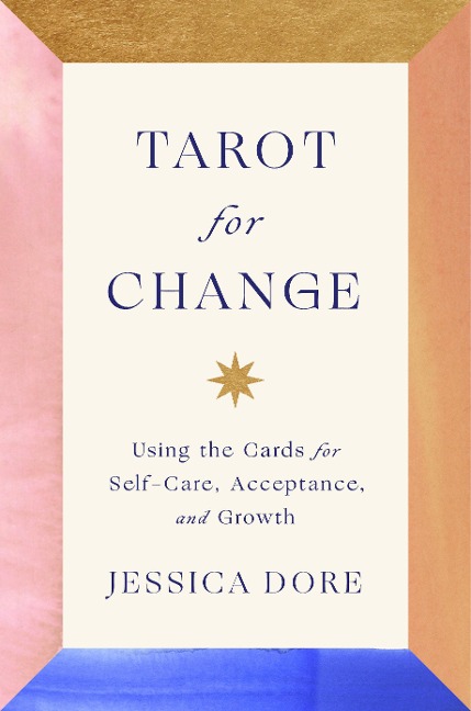 Tarot for Change - Jessica Dore