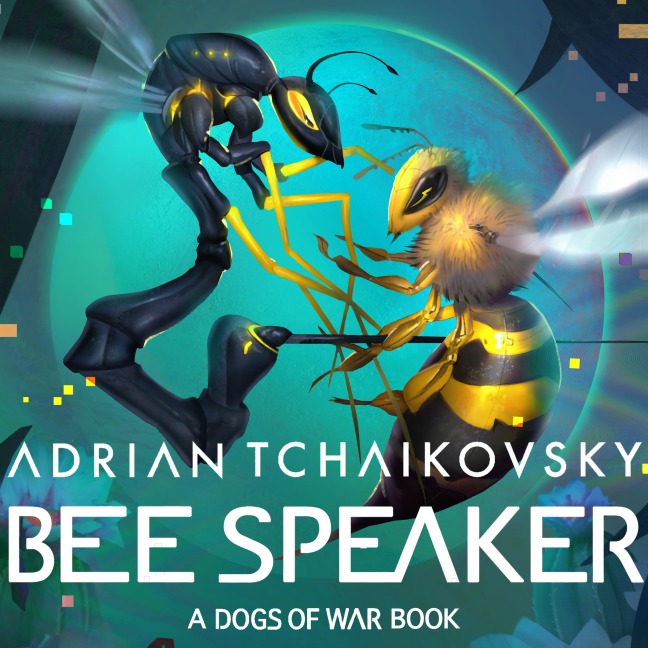 Bee Speaker - Adrian Tchaikovsky