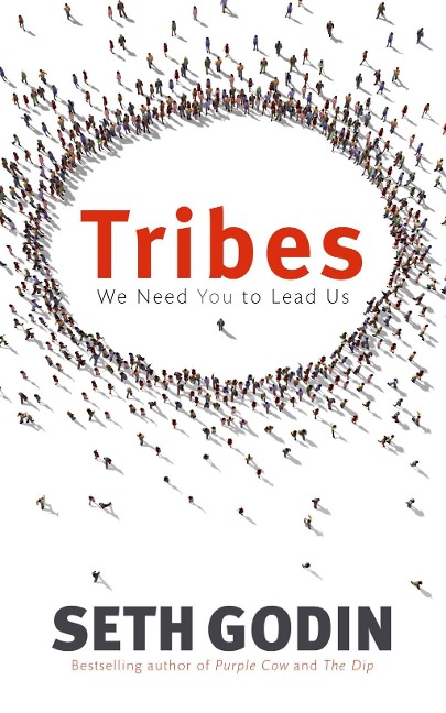 Tribes - Seth Godin