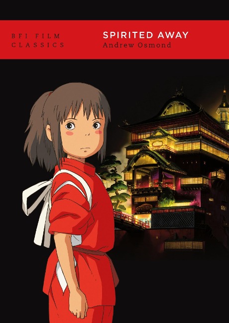 Spirited Away - Andrew Osmond