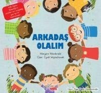 Arkadas Olalim - Maryann Macdonald