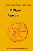 Cover-Bild zum Titel 'Algebra' von 'Laurence Edward Sigler'