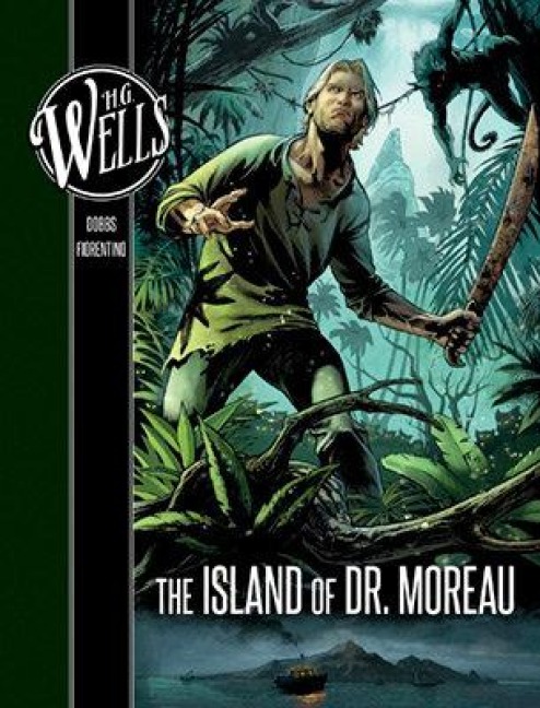 H. G. Wells: The Island of Dr. Moreau - Dobbs