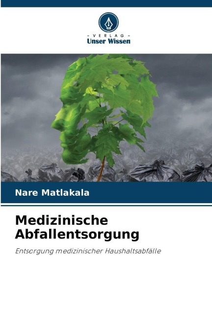 Medizinische Abfallentsorgung - Nare Matlakala