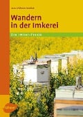 Cover-Bild zum Titel 'Wandern in der Imkerei' von 'Marc-Wilhelm Kohfink'