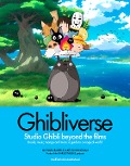Cover-Bild zum Titel 'Ghibliverse' von 'Jake Cunningham, Michael Leader'