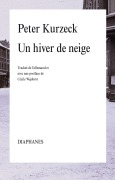 Cover-Bild zum Titel 'Un Hiver de Neige' von 'Peter Kurzeck'