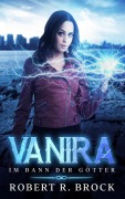 Cover-Bild zum Titel 'Vanira' von 'Robert R. Brock'