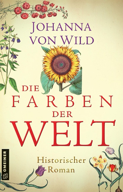 Die Farben der Welt - Johanna von Wild