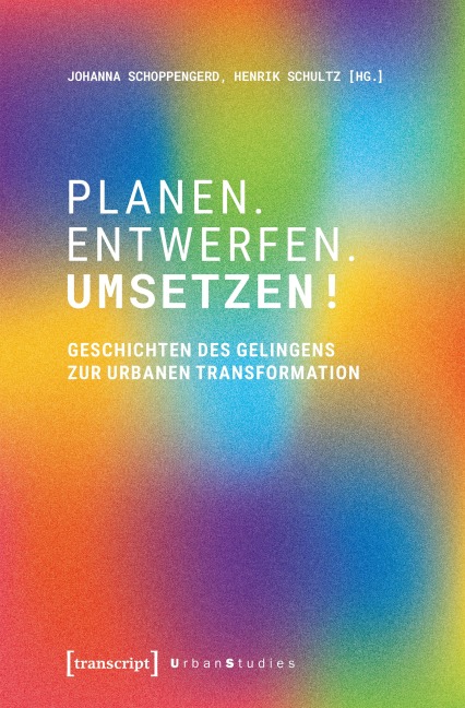 Planen. Entwerfen. Umsetzen! - 