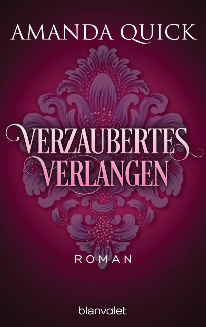 Verzaubertes Verlangen - Amanda Quick