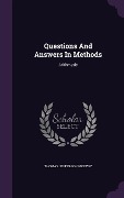 Questions And Answers In Methods - Thomas Jefferson McEvoy