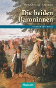 Cover-Bild zum Titel 'Die beiden Baroninnen' von 'Hans Christian Andersen'