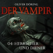 Cover-Bild zum Titel 'Herrscher und Diener' von 'Oliver Döring'