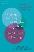 Cover-Bild zum Titel 'Language Learning in Children Who Are Deaf and Hard of Hearing' von 'Susan R Easterbrooks'