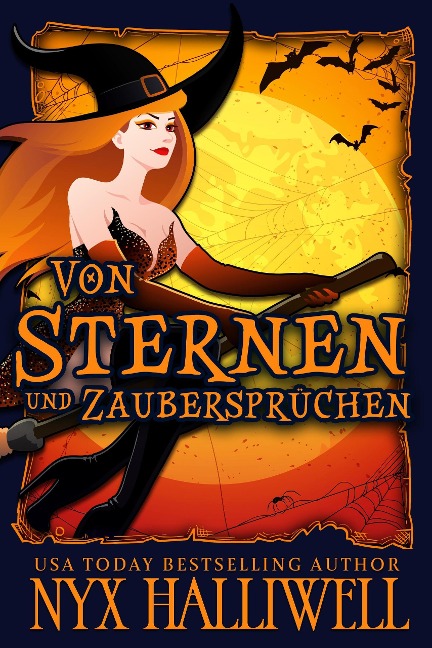 Von Sternen und Zaubersprüchen (Hexenschwestern von Raven Falls - Gemütliche Krimiserie, #3) - Nyx Halliwell