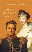 Cover-Bild zum Titel 'L'ombre d'un rêve' von 'Jean-Marie Rainaud, Maurice Rainaud'