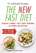 The New Fast Diet - Michael Mosley