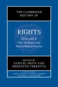 Cover-Bild zum Titel 'The Cambridge History of Rights: Volume 5, the Twentieth and Twenty-First Centuries' von ''