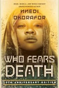 Cover-Bild zum Titel 'Who Fears Death' von 'Nnedi Okorafor'