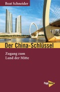 Cover-Bild zum Titel 'Der China-Schlüssel' von 'Beat Schneider'