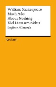 Much Ado About Nothing. Viel Lärm um nichts - William Shakespeare