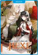 Cover-Bild zum Titel 'Mein neues Leben als Hexe in einer fremden Welt 08' von 'Sora, Tail Yuzuhara'
